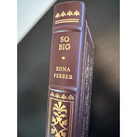 Edna Ferber So Big Franklin Library 25th Anniversary Ltd Edition Leather - Picture 3 of 8